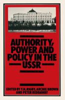 Authority, Power and Policy in the USSR : Essays dedicated to Leonard Schapiro