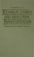 Technical Change and Industrial Transformation