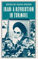 Iran : A Revolution in Turmoil