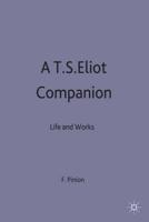 A T.S. Eliot Companion