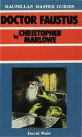 Doctor Faustus by Christopher Marlowe