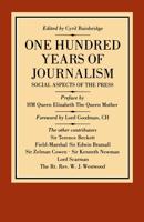 One Hundred Years of Journalism : Social Aspects of the Press