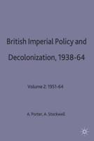 British Imperial Policy and Decolonization