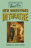 New Directions in Theatre