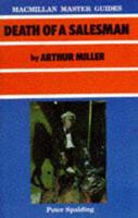 Death of a Salesman by Arthur Miller