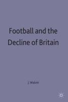 Football and Decline of Britain