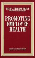 Promoting Employee Health