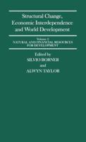 Structural Change, Economic Interdependence and World Development Vol. 2 Natural and Financial Resources for Development