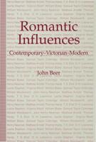 Romantic Influences : Contemporary - Victorian - Modern
