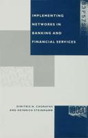 Implenting Networks in Banking and Financial Services