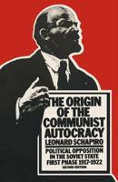 The Origin of the Communist Autocracy