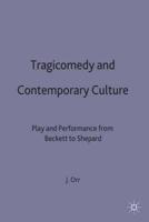 Tragicomedy and Contemporary Culture