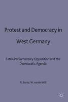 Protest and Democracy in West Germany