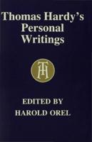 Thomas Hardy's Personal Writings