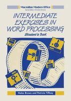 Intermediate Exercises in Word Processing