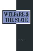 Welfare and the State: Who Benefits? : Who Benefits?