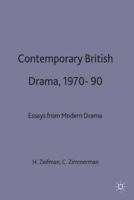 Contemporary British Drama, 1970-90