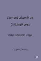 Sport and Leisure in the Civilizing Process