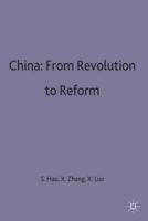 China from Revolution to Reform