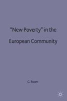 'New Poverty' in the European Community