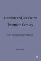 Austrians + Jews in the 20th Century