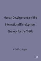 Human Development and the International Development Strategy for the 1990S