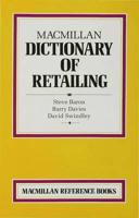 Macmillan Dictionary of Retailing