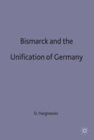 Bismarck and German Unification