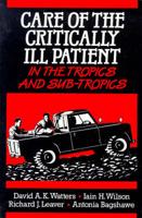 Care of Critically Ill Patient in the Tropics and Sub-Tropics