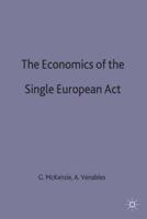 The Economics of the Single European Act