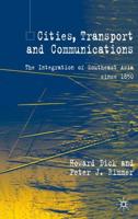 Cities, Transport, and Communications