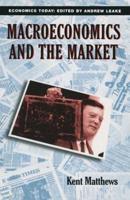 Macroeconomics and the Market