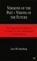 Versions of the Past, Visions of the Future