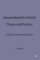 Samuel Becketts Artistic Theory