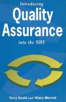 Introducing Quality Assurance Into the NHS