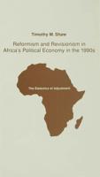 Reformism and Revisionism in Africa's Political Economy in the 1990S