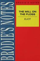 Brodie's Notes on George Eliot's The Mill on the Floss