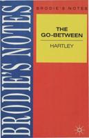 Brodie's Notes on L.P. Hartley's The Go-Between