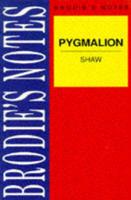 Brodie's Notes on George Bernard Shaw's "Pygmalion"