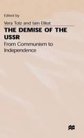 The Demise of the USSR