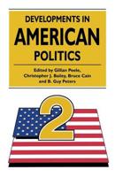 Developments in American Politics 2