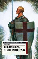 The Radical Right in Britain : Social Imperialism to the BNP