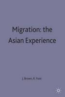 Migration - The Asian Experience