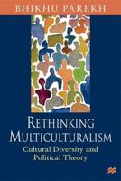 Rethinking Multiculturalism