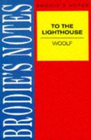 Brodie's Notes on Virginia Woolf's To the Lighthouse