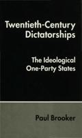 Twentieth Century Dictatorships