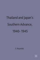 Thailand and Japans Southern Advance