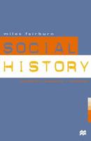 Social History : Problems, Strategies and Methods