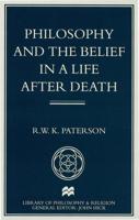 Philosophy and the Belief in a Life After Death