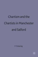 Chartism and the Cartists in Manchester
